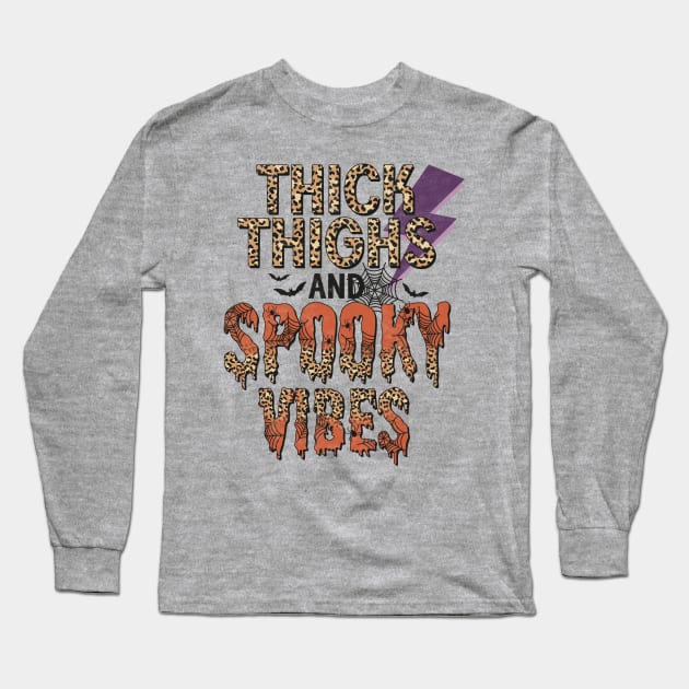 Thick Thighs And Spooky Vibes Long Sleeve T-Shirt by LMW Art